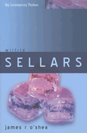 Wilfrid Sellars: Naturalism with a Normative Turn