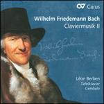 Wilhelm Friedemann Bach: Claviermusik, Vol. 2