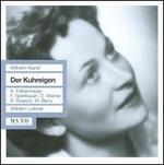 Wilhelm Kienzl: Der Kuhreigen