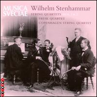 Wilhelm Stenhammar: String Quartets Nos. 1 & 2 - Copenhagen String Quartet; Fresk Quartet