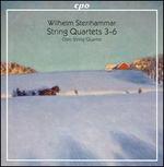 Wilhelm Stenhammar: String Quartets Nos. 3-6
