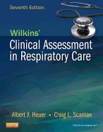 Wilkins' Clinical Assessment in Respiratory Care