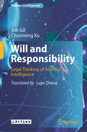 Will and Responsibility: Legal Thinking of Artificial Intelligence