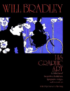 Will Bradley: His Graphic Art
