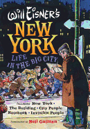 Will Eisner's New York: Life in the Big City