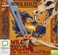 Will Gallows and the Rock Demon's Blood