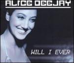 Will I Ever [EMI CD]