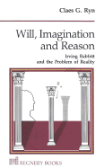 Will Imagination and Reason - Ryn, Claes G