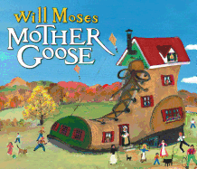 Will Moses' Mother Goose