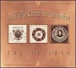 Will the Circle Be Unbroken: The Trilogy