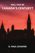 Will This Be Canada's Century?