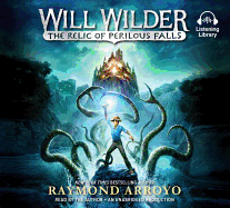 Will Wilder: The Relic of Perilous Falls