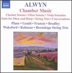 William Alwyn: Chamber Music