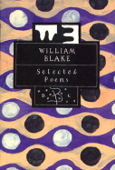 William Blake: Selected Poems