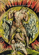 William Blake's Illuminated Books: Milton, a Poem