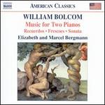 William Bolcom: Music for Two Pianos