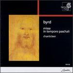 William Byrd: Missa In Tempore Paschali