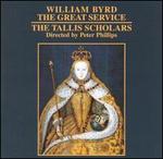 William Byrd: The Great Service; Anthems