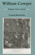 William Cowper: Religion, Satire, Society