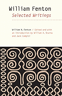 William Fenton: Selected Writings