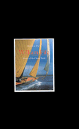 William Fife: Master of the Classic Yacht