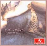 William Hill: Mystic Visions