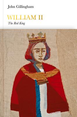 William II (Penguin Monarchs) - Gillingham, John R