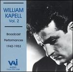 William Kapell, Vol. 2: Broadcast Performances 1942-1953
