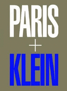 William Klein: Paris + Klein