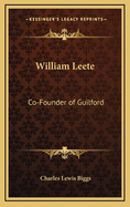 William Leete: Co-Founder of Guilford