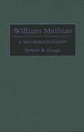William Mathias: A Bio-Bibliography