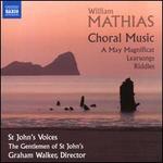 William Mathias: Choral Music