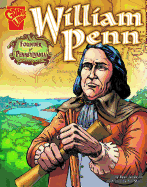William Penn: Founder of Pennsylvania