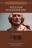 William Shakespeare: Illuminated by the Message