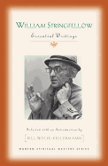William Stringfellow: Essential Writings