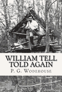 William Tell Told Again