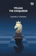 William The Conqueror