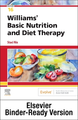 Williams' Basic Nutrition & Diet Therapy - Binder Ready - Nix, Staci, MS, Rd