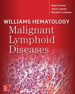 Williams Hematology Malignant Lymphoid Diseases