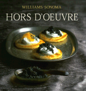 Williams-Sonoma Collection: Hor D'Oeuvre