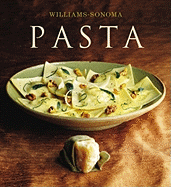 Williams-Sonoma Collection: Pasta