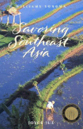 Williams-Sonoma Savoring Southeast Asia