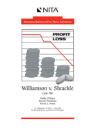 Williamson V. Shrackle: Case File