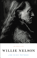 Willie Nelson: An Epic Life