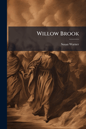 Willow Brook