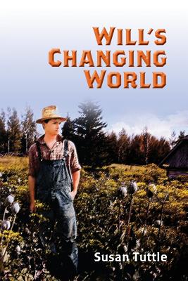 Will's Changing World - Tuttle, Susan
