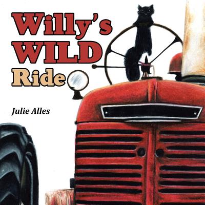 Willy'S Wild Ride - Alles, Julie