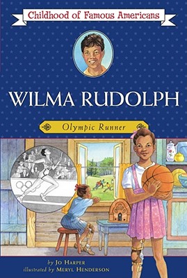 Wilma Rudolph: Olympic Runner - Harper, Jo