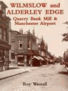 Wilmslow and Alderley Edge