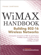 Wimax Handbook: Building 802.16 Networks